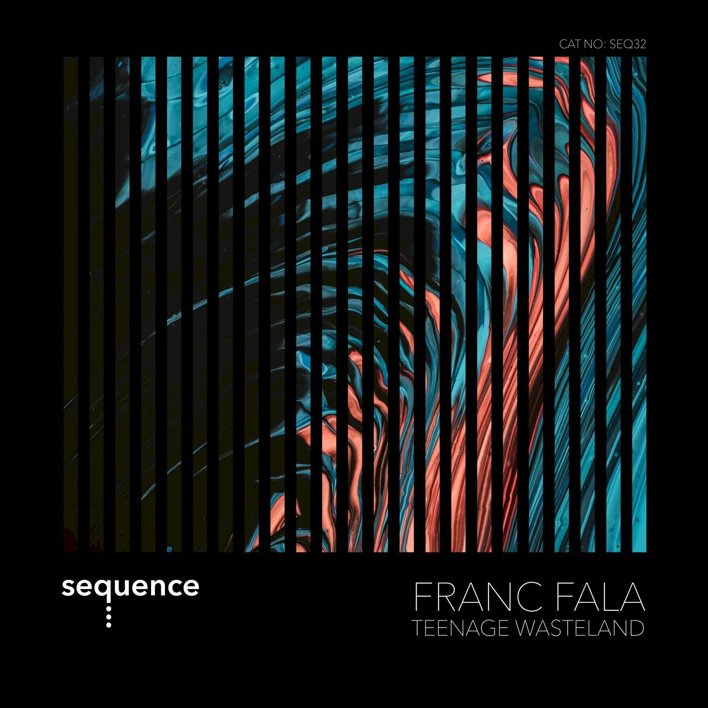 Franc Fala – Teenage Wasteland [SEQ032]